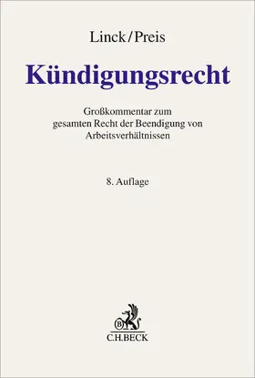 Linck / Preis / Ascheid |  Kündigungsrecht | Buch |  Sack Fachmedien