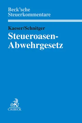 Kaeser / Schnitger |  Steueroasen-Abwehrgesetz | Buch |  Sack Fachmedien