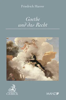 Harrer |  Goethe und das Recht | Buch |  Sack Fachmedien