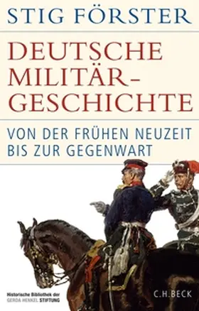 Förster |  Deutsche Militärgeschichte | eBook | Sack Fachmedien