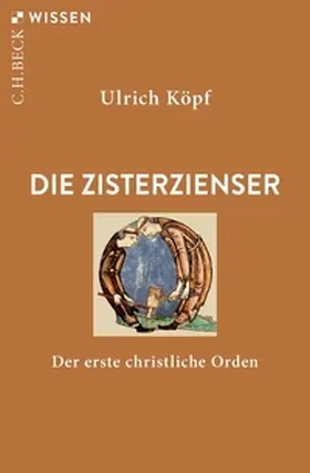 Köpf |  Die Zisterzienser | eBook | Sack Fachmedien
