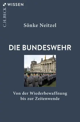 Neitzel |  Die Bundeswehr | Buch |  Sack Fachmedien