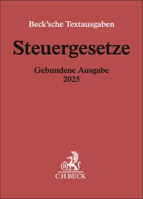 Steuergesetze Gebundene Ausgabe 2025 | Buch | 978-3-406-83257-4 | sack.de