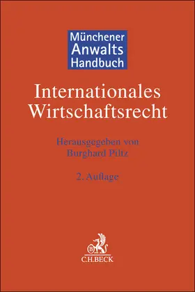 Piltz |  Münchener Anwaltshandbuch Internationales Wirtschaftsrecht | Buch |  Sack Fachmedien