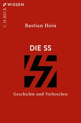 Hein |  Die SS | Buch |  Sack Fachmedien