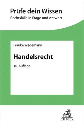 Fleischer / Wedemann / Wiedemann | Handelsrecht | Buch | 978-3-406-83462-2 | www2.sack.de