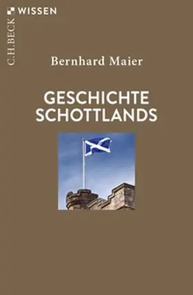 Maier |  Geschichte Schottlands | eBook | Sack Fachmedien