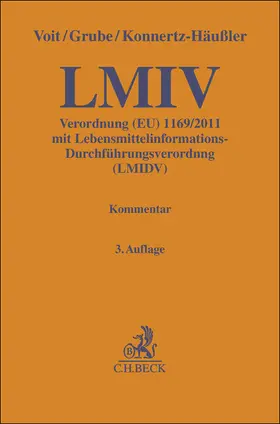 Voit / Grube / Konnertz-Häußler |  LMIV/LMIDV. LMIV | Buch |  Sack Fachmedien