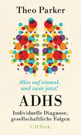 Parker |  Alles auf einmal, und zwar jetzt! | Buch |  Sack Fachmedien