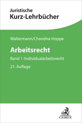 Waltermann / Chandna-Hoppe / Söllner |  Arbeitsrecht | Buch |  Sack Fachmedien