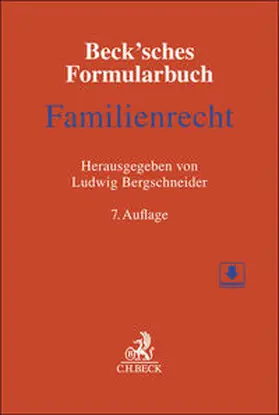 Bergschneider |  Beck'sches Formularbuch Familienrecht | Buch |  Sack Fachmedien