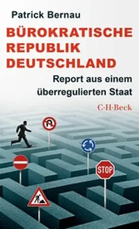 Bernau |  Bürokratische Republik Deutschland | eBook | Sack Fachmedien