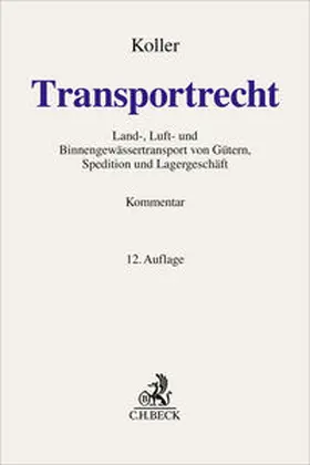 Koller |  Transportrecht | Buch |  Sack Fachmedien