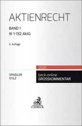 Spindler / Stilz / Henssler |  Aktienrecht  Band 1: §§ 1-132 AktG | Buch |  Sack Fachmedien