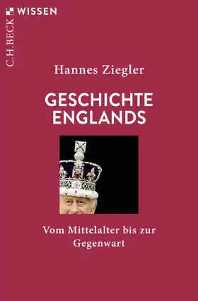 Ziegler |  Geschichte Englands | Buch |  Sack Fachmedien