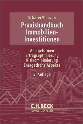 Schäfer / Conzen |  Praxishandbuch Immobilien-Investitionen | Buch |  Sack Fachmedien
