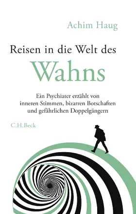 Haug |  Reisen in die Welt des Wahns | Buch |  Sack Fachmedien