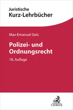 Geis / Götz |  Polizei- und Ordnungsrecht | Buch |  Sack Fachmedien