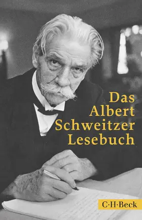 Schweitzer / Steffahn |  Das Albert Schweitzer Lesebuch | Buch |  Sack Fachmedien