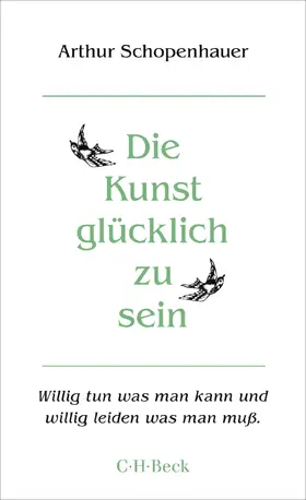 Schopenhauer / Volpi |  Die Kunst, glücklich zu sein | Buch |  Sack Fachmedien