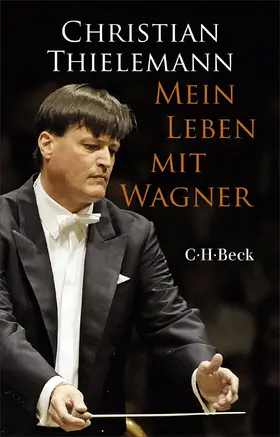 Thielemann |  Mein Leben mit Wagner | Buch |  Sack Fachmedien