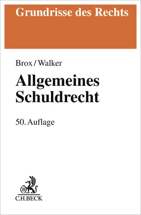 Brox / Walker |  Allgemeines Schuldrecht | Buch |  Sack Fachmedien