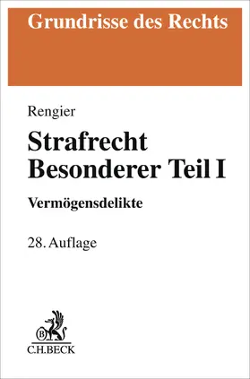 Rengier |  Strafrecht Besonderer Teil I | Buch |  Sack Fachmedien