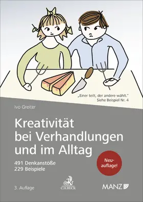 Greiter |  Kreativität bei Verhandlungen und im Alltag | Buch |  Sack Fachmedien