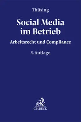 Thüsing |  Social Media im Betrieb | Buch |  Sack Fachmedien