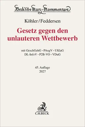 Köhler / Feddersen / Alexander |  Gesetz gegen den unlauteren Wettbewerb. UWG | Buch |  Sack Fachmedien