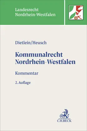 Dietlein / Heusch |  Kommunalrecht Nordrhein-Westfalen | Buch |  Sack Fachmedien