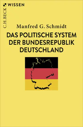 Schmidt |  Das politische System der Bundesrepublik Deutschland | Buch |  Sack Fachmedien