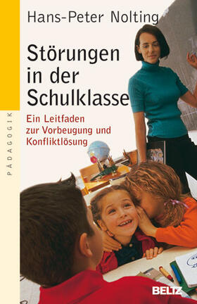 Nolting |  Störungen in der Schulklasse | Buch |  Sack Fachmedien