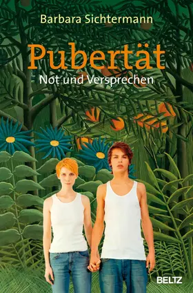 Sichtermann |  Pubertät - Not und Versprechen | eBook | Sack Fachmedien