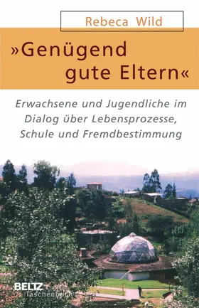 Wild |  »Genügend gute Eltern« | eBook | Sack Fachmedien