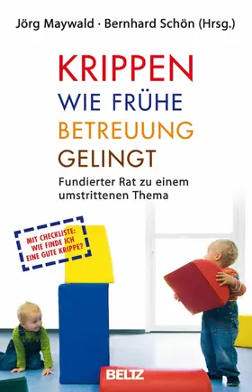 Maywald / Schön |  Krippen: Wie frühe Betreuung gelingt | eBook | Sack Fachmedien
