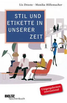 Droste / Hillemacher |  Stil und Etikette in unserer Zeit | Buch |  Sack Fachmedien