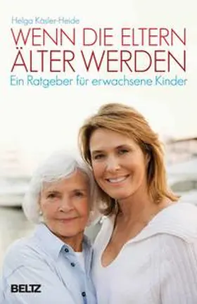 Käsler-Heide |  Wenn die Eltern älter werden | Buch |  Sack Fachmedien