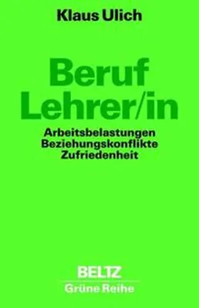 Ulich |  Beruf Lehrer/in | Buch |  Sack Fachmedien