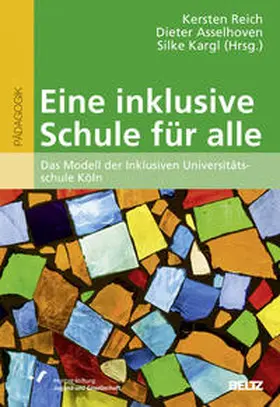 Reich / Asselhoven / Kargl |  Eine inklusive Schule für alle | Buch |  Sack Fachmedien