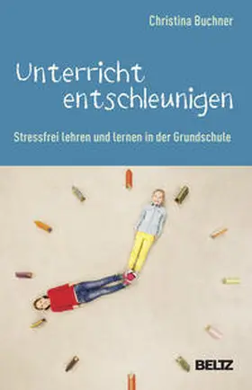 Buchner |  Unterricht entschleunigen | Buch |  Sack Fachmedien