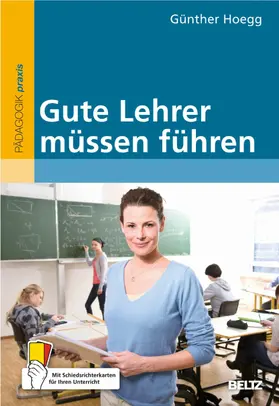 Hoegg | Gute Lehrer müssen führen | E-Book | sack.de