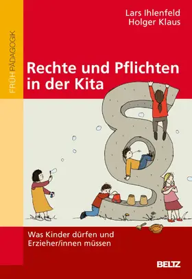 Ihlenfeld / Klaus |  Rechte und Pflichten in der Kita | eBook | Sack Fachmedien