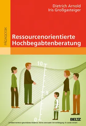 Arnold / Großgasteiger | Ressourcenorientierte Hochbegabtenberatung | E-Book | sack.de