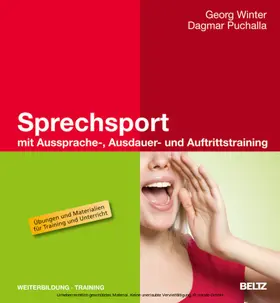 Winter / Puchalla |  Sprechsport mit Aussprache-, Ausdauer- und Auftrittstraining | eBook | Sack Fachmedien
