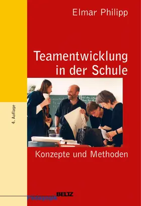 Philipp |  Teamentwicklung in der Schule | eBook | Sack Fachmedien