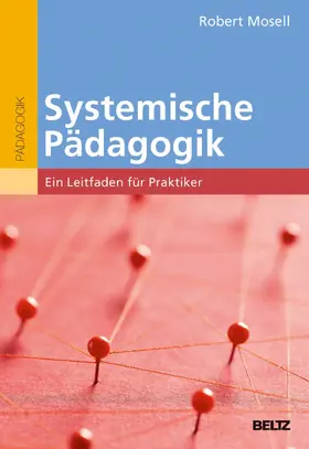 Mosell |  Systemische Pädagogik | eBook | Sack Fachmedien