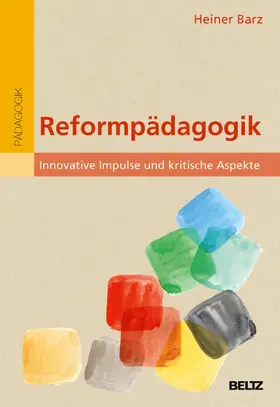 Barz |  Reformpädagogik | eBook | Sack Fachmedien