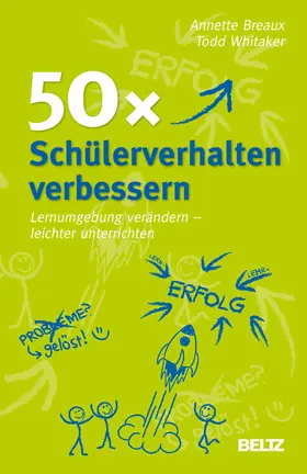 Breaux / Whitaker | 50x Schülerverhalten verbessern | E-Book | sack.de