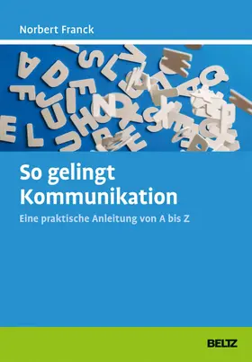 Franck |  So gelingt Kommunikation | eBook | Sack Fachmedien